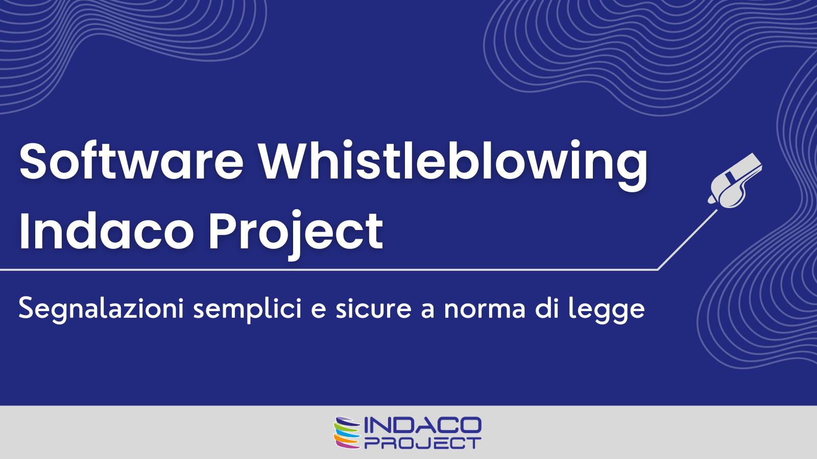  Normativa Whistleblowing - Software Indaco Project